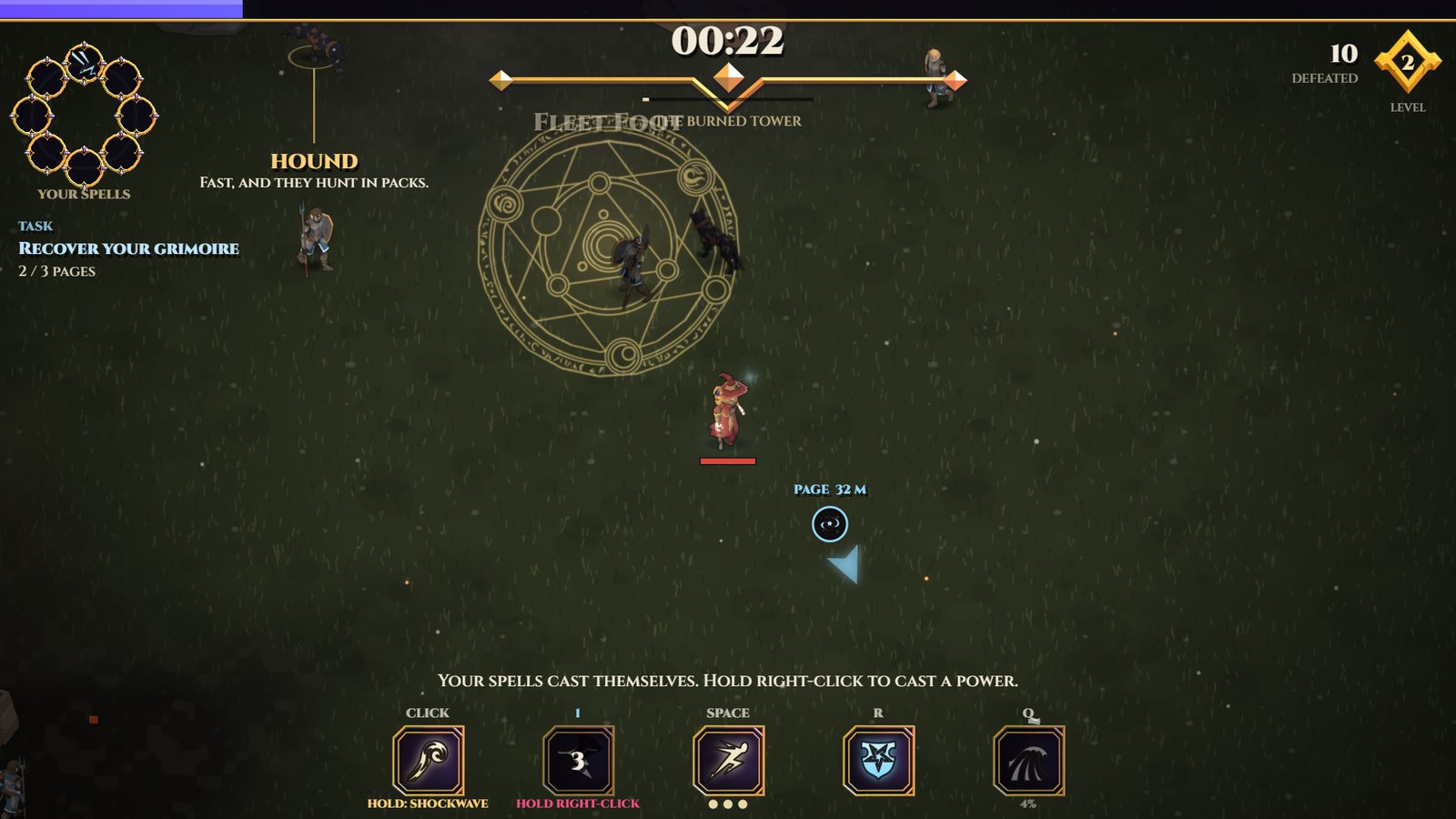 Gideon in his magic circle at the Burned Tower, the first hunters coming in