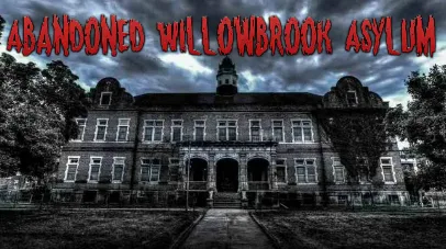 Abandoned Willowbrook Asylum